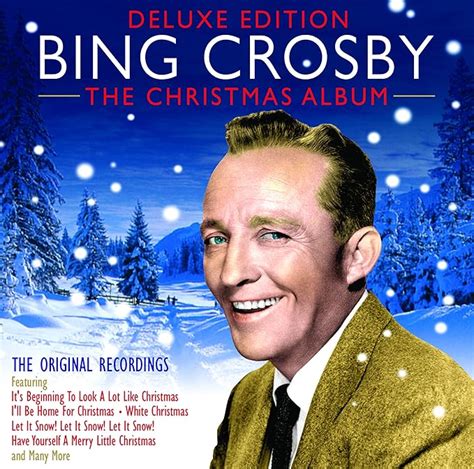 Bing Crosby The Christmas Album The Original Recordings By Bin Crosby