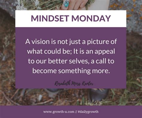 Mindset Monday A Vision Is Not Just A Picture Of What Could Be It Is