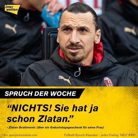 Die besten sprüche von zlatan ibrahimovic: #FSKdW #337: "Nichts! (...) Zlatan #Ibrahimovic über ein ...