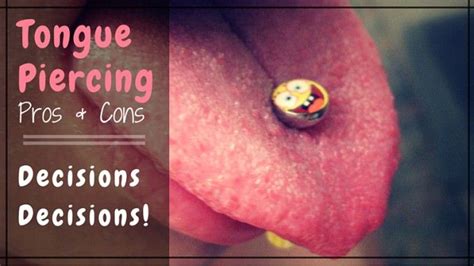 Tongue Piercing Pros And Cons Decisions Decisions Professional