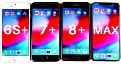 Iphone 6s Plus Vs Iphone 7 Plus Vs Iphone 8 Plus Vs Iphone Xs Max Speed