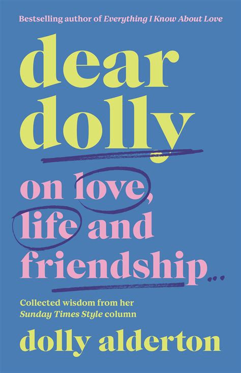 Dear Dolly By Dolly Alderton Penguin Books Australia