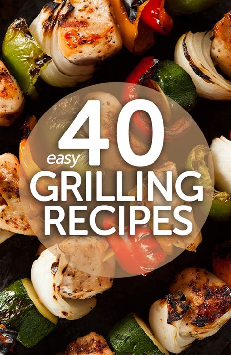 See more of street food recipes on facebook. 40 Easy Grilling Recipes