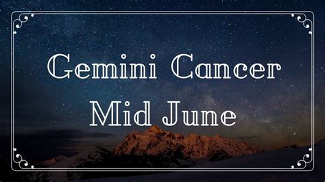 Gemini Cancer Cusp Mid June 2018 Tarot Reading YouTube