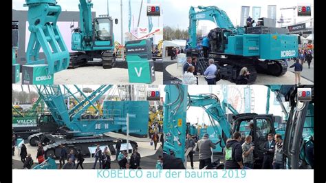 Kobelco Construction Machinery On Bauma 2019 Full Length Video Youtube