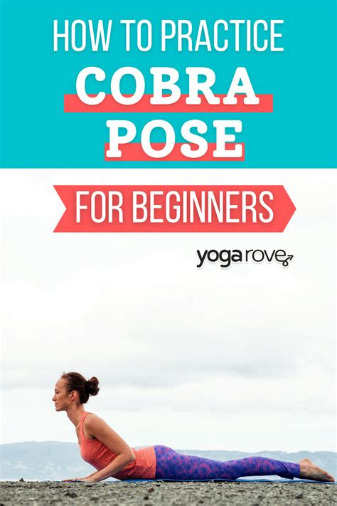 How To Practice Cobra Pose Yoga Rove