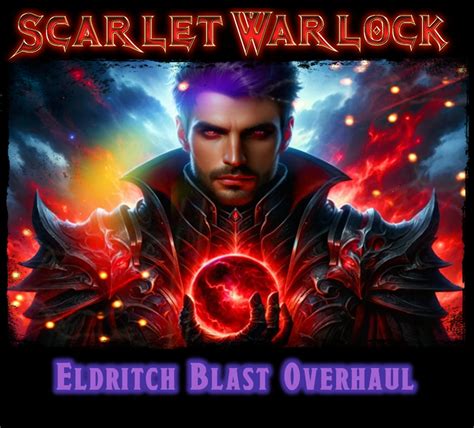 Scarlet Warlock Eldritch Blast Overhaul At Baldurs Gate 3 Nexus