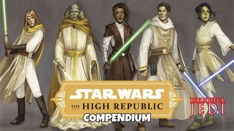 Star Wars The High Republic Compendium La Biblioteca Del Templo Jedi