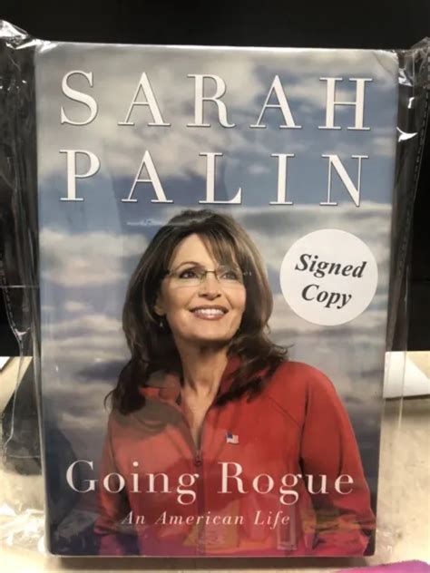 Going Rogue Sarah Palin 2009 Signed First Edition Harper Collins 20