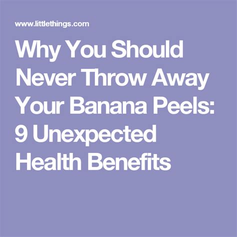 Why You Should Never Throw Away Your Banana Peels 9 Unexpected Health