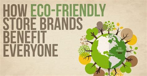 How Eco Friendly Store Brands Benefit Everyone