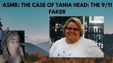 Asmr Tania Head The 911 Faker Youtube