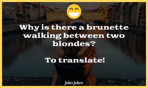 38 Brunet Jokes And Funny Puns Jokojokes