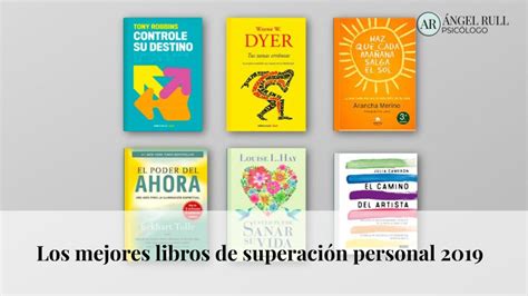Los Mejores Libros De Superación Personal 2019 ~ Ángel Rull Psicólogo