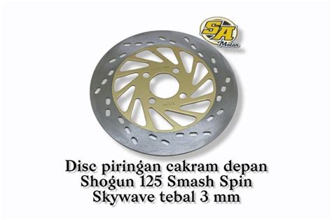 Jual Piringan Rem Cakram Depan Smash Shogun 125 Spin Skywave Tebal 3 Mm