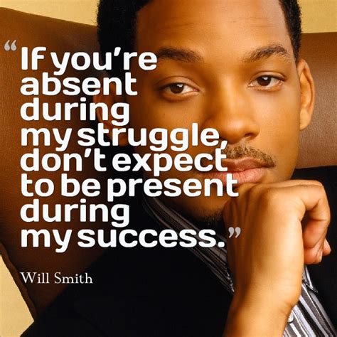 Will Smith Inspiration On Struggle And Success Will Smith Quotes