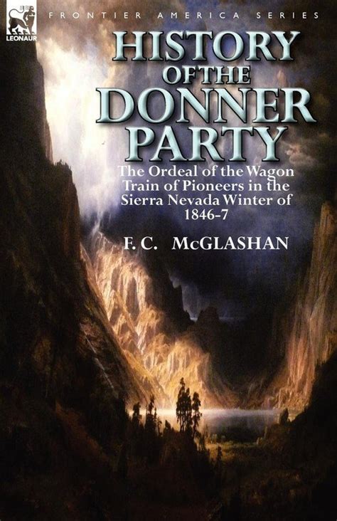 history of the donner party mcglashan f c książka w empik