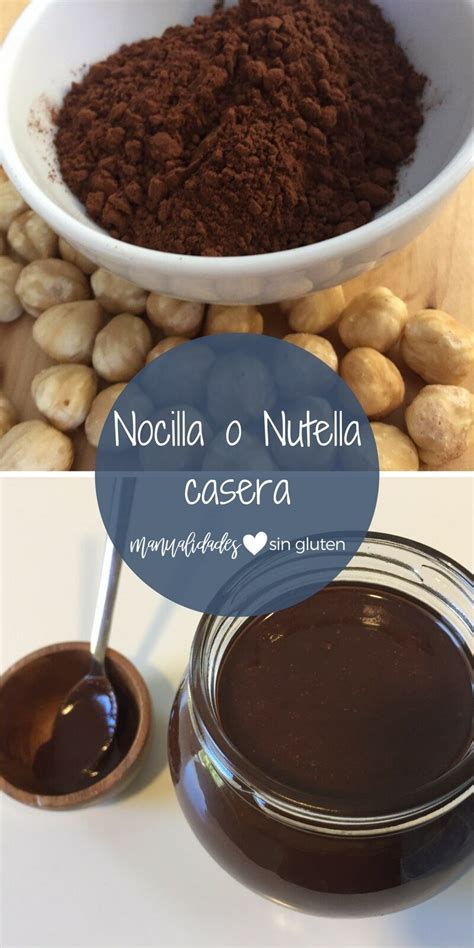 Nutella O Nocilla Casera Receta Nutella Recetas