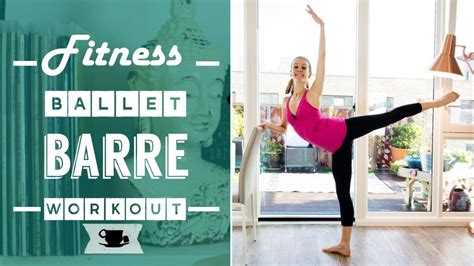 Ballet Barre Fitness Workout Barre Workout
