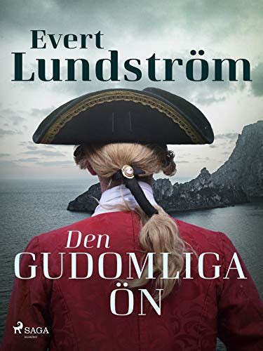 Den gudomliga ön Swedish Edition by Evert Lundström Goodreads