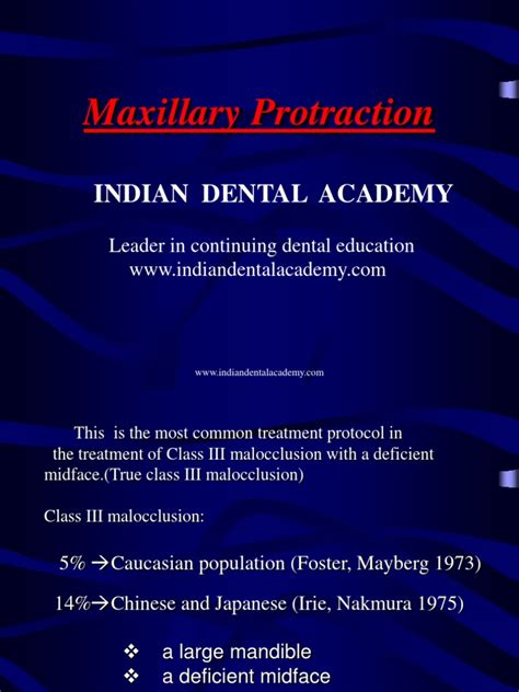 Maxillary Protraction Orthodontic Courses By Indian Dental Academy