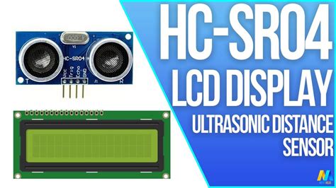 Using Ultrasonic Distance Sensor Hc Sr With Lcd Display And Arduino