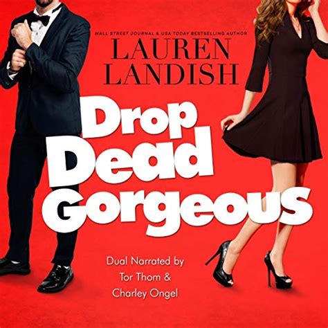 Drop Dead Gorgeous By Lauren Landish Audiobook Au
