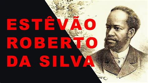 Estevão Roberto Da Silva