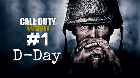 1d Daycall Of Duty Ww2 Walkthrough Gameplay Campaign Mission 1hd