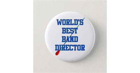 world s best band director button zazzle