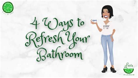 4 Ways To Refresh Your Bathroom Rethink Reject Resize Refresh Refresh