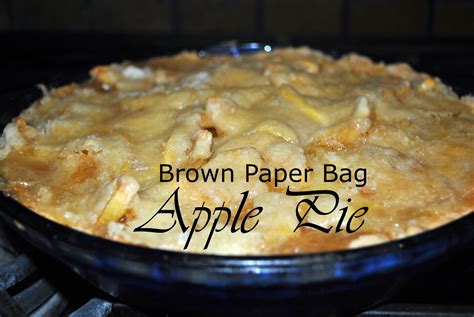 More Sister Stuff Brown Paper Bag Apple Pie