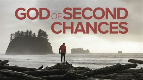 A God Of Second Chances Crossings Community Church