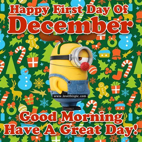 Happy First Day Of December Good Morning Have A Great Day Pictures