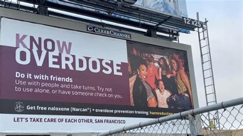 San Francisco Supervisor Drug Overdose Billboard Sends Wrong Message