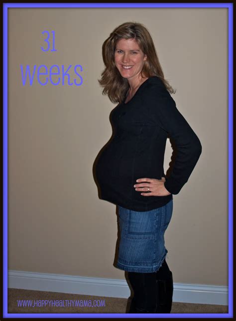 My Pregnancy 31 Weeks Take 2 Happy Healthy Mama