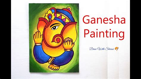 Easy Ganesha Painting Using Acrylic Colors Ganesha Drawing Youtube