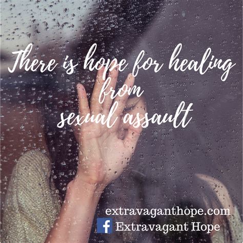 Me Too My Experience With Sexual Assault Extravagant Hope