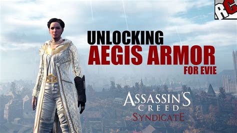 Assassins Creed Syndicate Outfit Unlocking Aegis Armor For Evie
