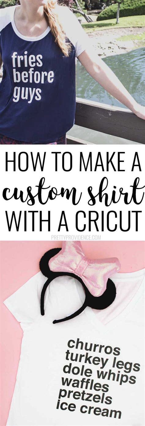 How To Make A Shirt With A Cricut Making Shirts How To Make Tshirts