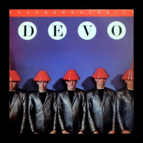 Devo Album Cover Freedom Of Choice Album Covers Classic Album Covers