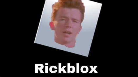 Pov Rick Astley Owns Roblox Youtube