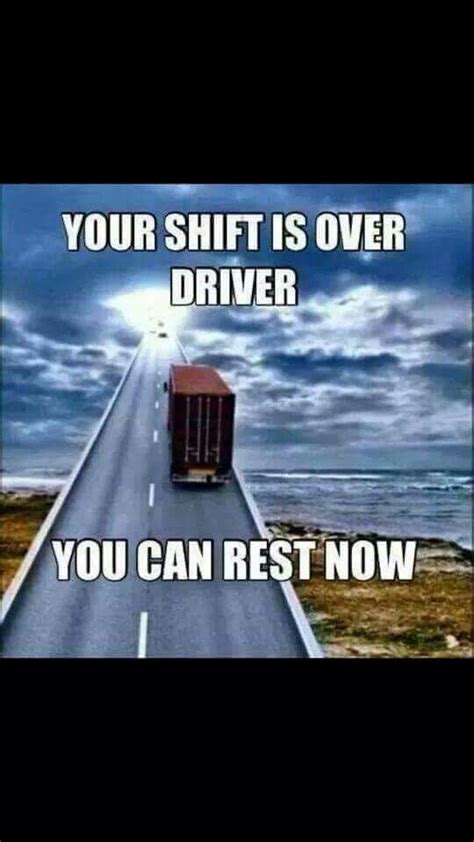Info about safety quotes for truck drivers. Moving message for fallen truck drivers. | Truck driver ...