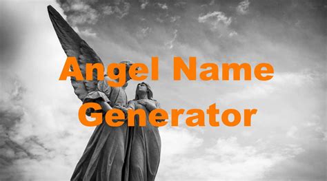 Angel Name Generator Random Name Generators