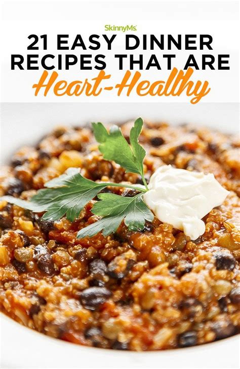 These Easy Heart Healthy Dinner Recipes Are Filled With Omega 3 Fatty Acids Lean Protein And