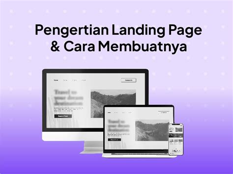 Landing Page Adalah Pengertian Contoh Dan Cara Membuatnya
