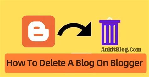 How To Delete A Blog On Blogger Permanently Easy Step Technical Ankit
