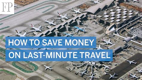 How To Save On Last Minute Travel Youtube