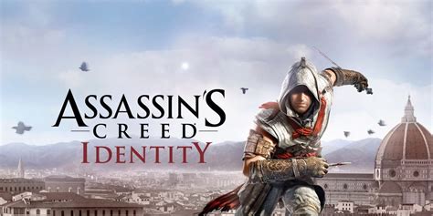 Assassin S Creed Identity Todo Sobre El Juego En Zonared
