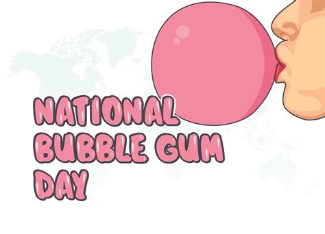 Vector Graphic Of National Bubble Gum Day Good For National Bubble Gum